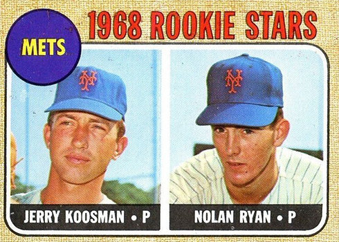 1968 Topps Nolan Ryan Jerry Koosman Rookie Card