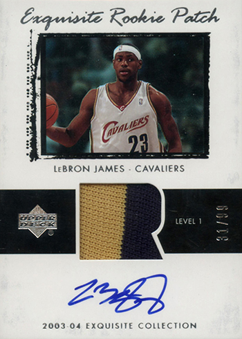 The Daily: 2003-04 Upper Deck Exquisite LeBron James RC Auto Patch 