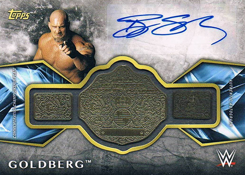 2017 Topps Legends of WWE Autographed Commemorative Championship Goldberg