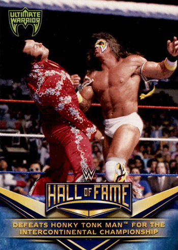 2018 Topps WWE Hall of Fame Tribute Ultimate Warrior