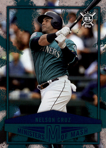 2018 Topps Big League Baseball Ministers of Mash Nelson Cruz