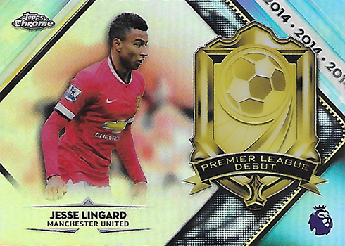 2018 Topps Chrome Premier League Soccer Premier League Debut Jesse Lingard