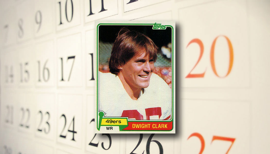 The Daily: 1981 Topps Dwight Clark Rookie Card - Beckett News