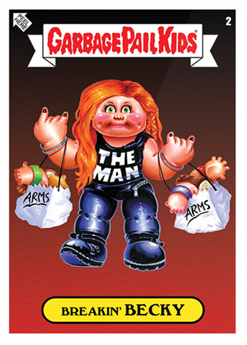 2019 Topps WWE x Garbage Pail Kids 2 Breakin Becky