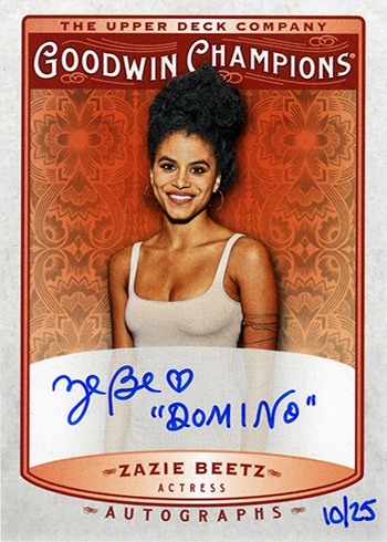 2019 Upper Deck Goodwin Champions Autographs Inscriptions Zazie Beetz