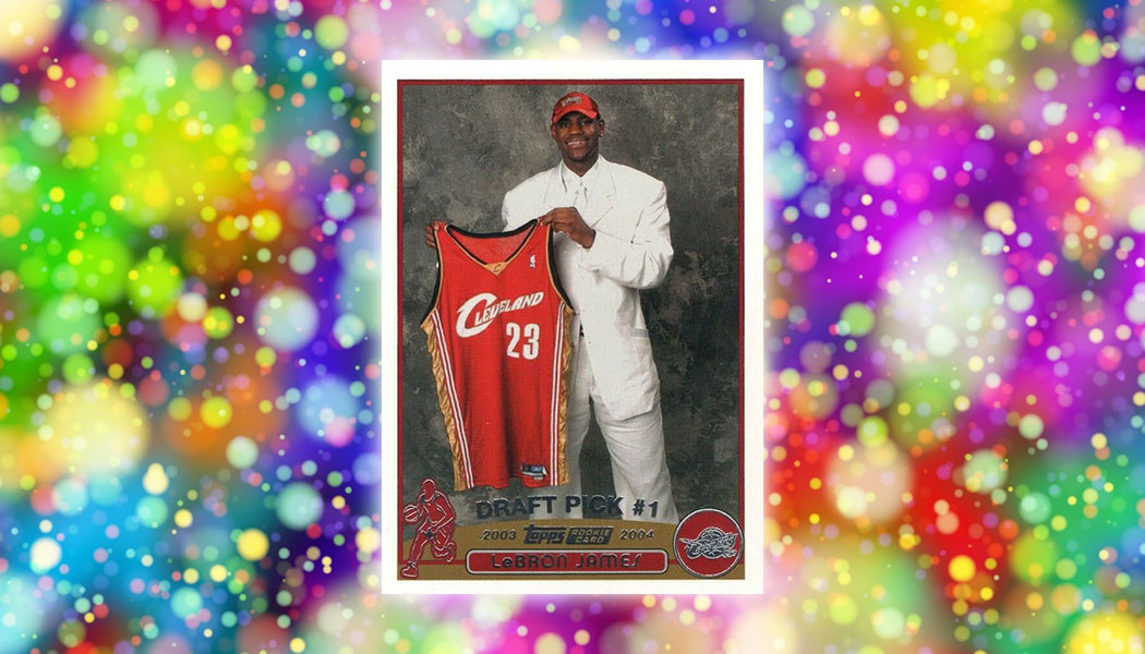 The Rise of the 2003-04 Topps LeBron James Rookie Card