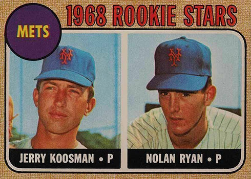 Nolan Ryan Rookie Card Guide, Checklist and History