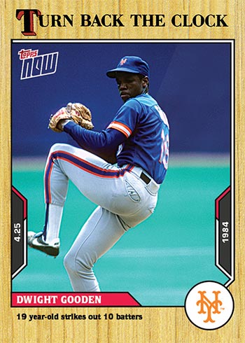2021 TOPPS NOW TURN BACK THE CLOCK NEW YORK METS DWIGHT GOODEN #80