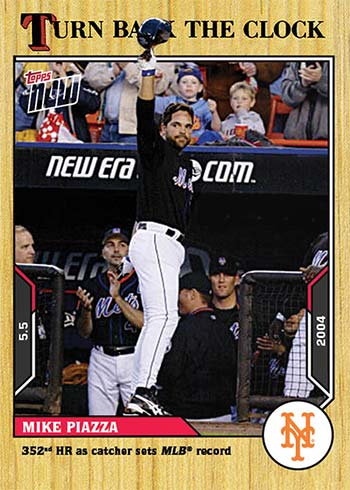 Mike Piazza - 2022 MLB TOPPS NOW® Turn Back The Clock - Card 182 - PR: 185