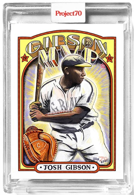 Topps Project 70 Card 803 - Josh Gibson by Jacob Rochester