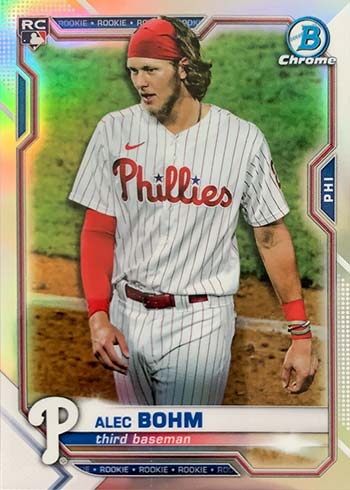 ALEC BOHM 2021 BOWMAN CHROME ROOKIE CARD # 94 PHILADELPHIA