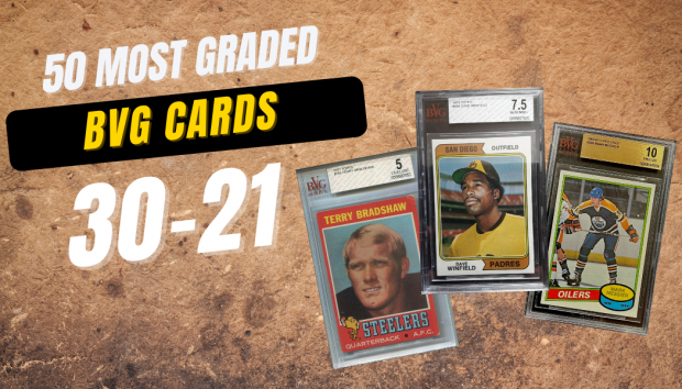 50 Most Graded BVG Cards: 30-21