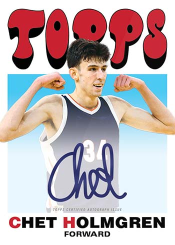 2022 Topps x Chet Holmgren Basketball Autograph