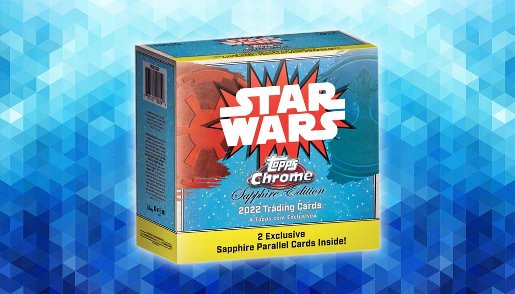 2022 Topps Chrome Sapphire Star Wars Checklist, Details