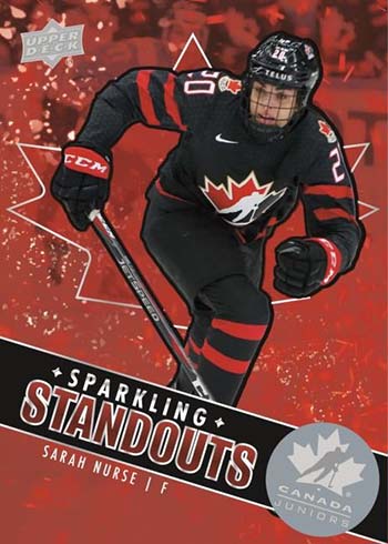 2022 Upper Deck Team Canada Juniors Hockey Sparkling Standouts Sarah Nurse