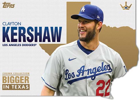 2022 Topps x Bobby Witt Jr. Crown Collection Bigger In Texas Clayton Kershaw