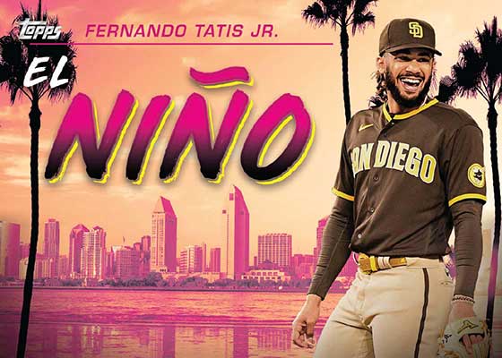 2023 Topps Series 1 FERNANDO TATIS JR. AKA El Nino SSP Insert Card