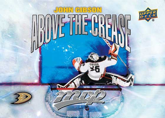 2024-25 Upper Deck MVP Hockey Above the Crease John Gibson