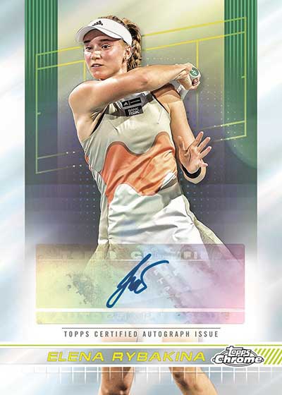 2024 Topps Chrome Tennis Autographs Elena Rybakina