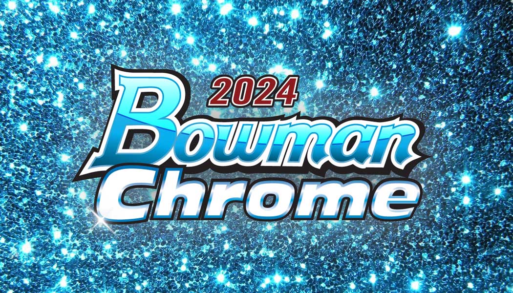 2024 Bowman Chrome Sapphire Baseball Checklist, Box Info