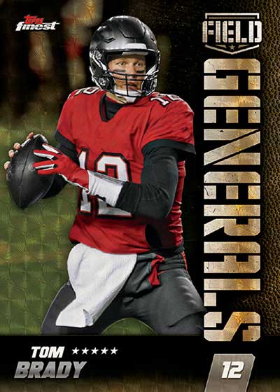 2024 Topps Finest Football Field Generals Superfractors Tom Brady