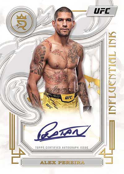 2024 Topps Royalty UFC Influential Ink Alex Pereira